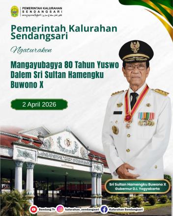 Selamat Ulang Tahun ke 80 Sri Sultan Hamengku Buwono X